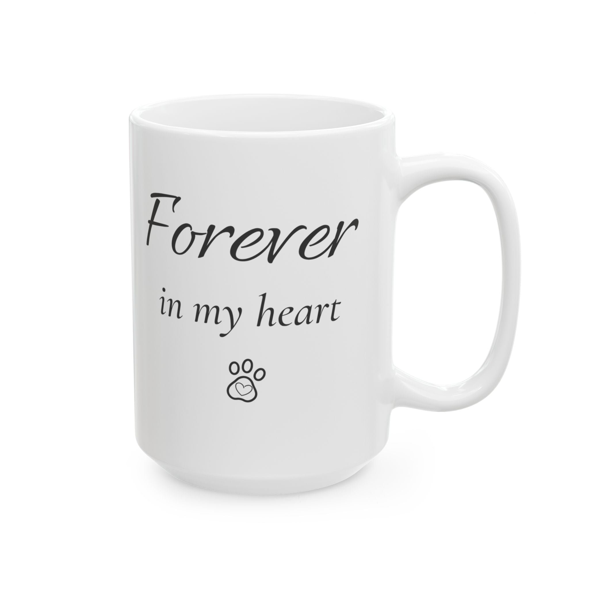 Forever In My Heart Pet Memorial Mug | Pet Loss Sympathy Gift | Dog Cat Memorial Coffee Mug | Rainbow Bridge Remembrance Cup