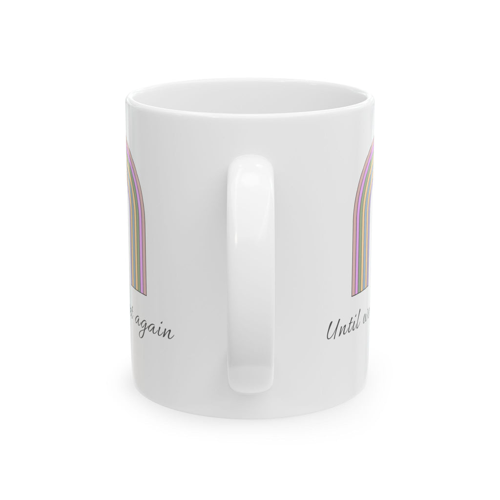 Until We Meet Again Pet Memorial Mug | Rainbow Bridge Coffee Mug | Pet Loss Sympathy Gift | Dog Cat Memorial Cup Pastel Rainbow