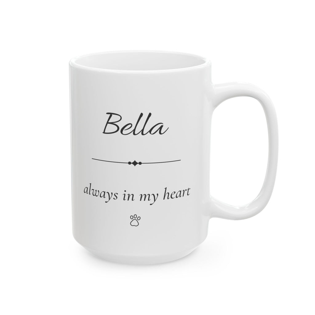Bella Personalized Pet Memorial Mug | Dog Cat Loss Sympathy Gift | Custom Pet Remembrance Coffee Mug | Memorial Keepsake With Name