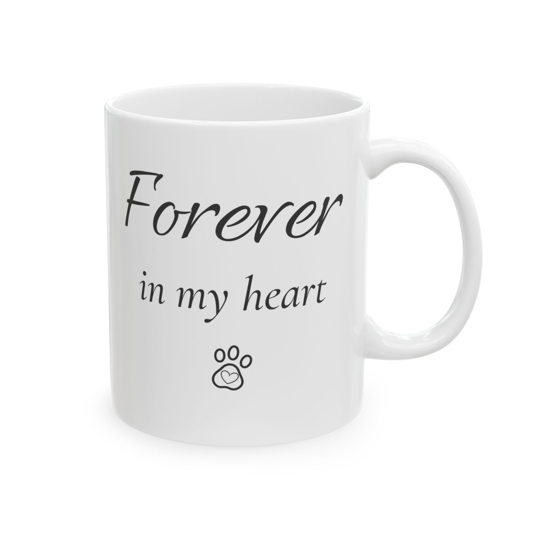 Forever In My Heart Pet Memorial Mug | Pet Loss Sympathy Gift | Dog Cat Memorial Coffee Mug | Rainbow Bridge Remembrance Cup